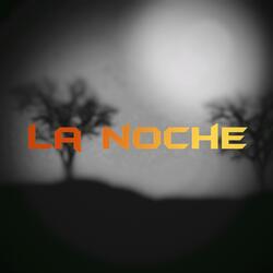 La noche