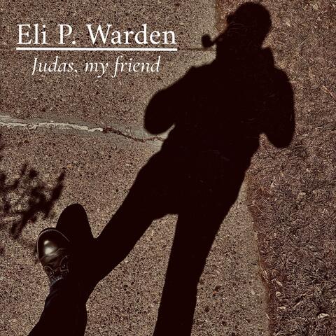 Judas, my friend