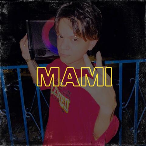 Mami