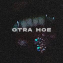 Otra Hoe