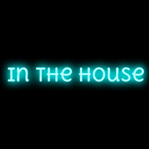 In My House