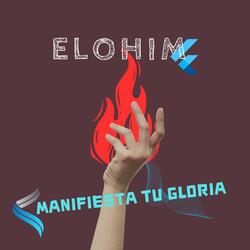 Manifiesta tu Gloria