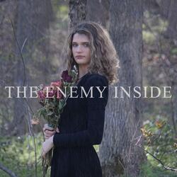The Enemy Inside