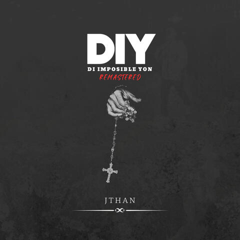 DIY (Di Imposible Yon)