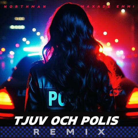 TJUV OCH POLIS