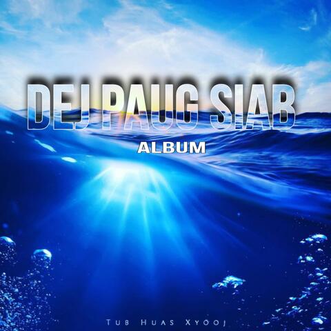 Dej Paug Siab