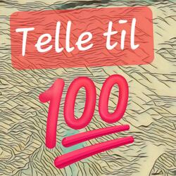 Telle til 100