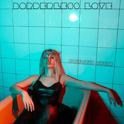 BORDERLESS LOVE