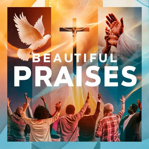 Beautiful Praises