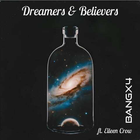 Dreamers & Believers