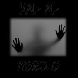 Mal al Asecho