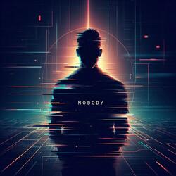 Nobody