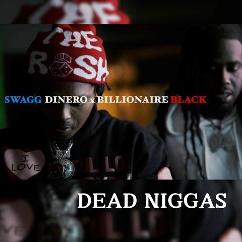 Dead Niggas