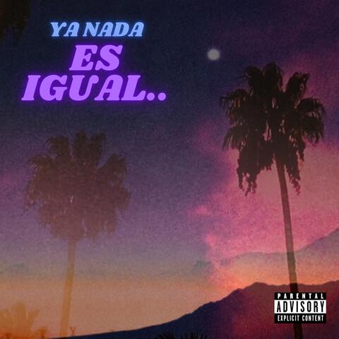 Ya nada es igual..