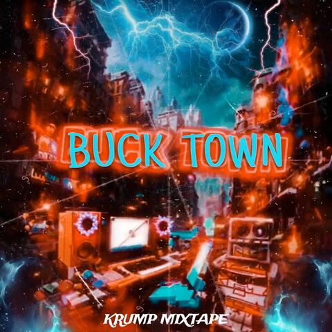 BUCK TOWN