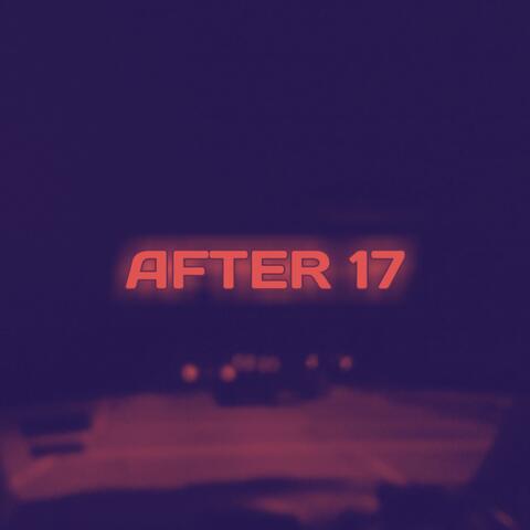 AFTER 17, Pt. 2