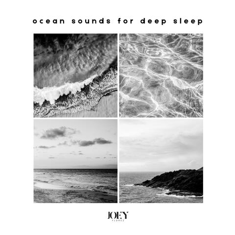 Ocean Sounds For Deep Sleep