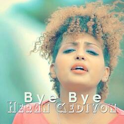 Bye Bye