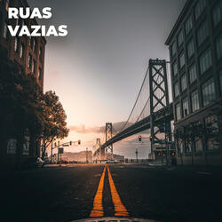Ruas Vazias