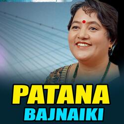 PATANA BAJNAIKI