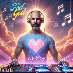 Feel God