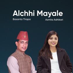 Alchhi Mayale