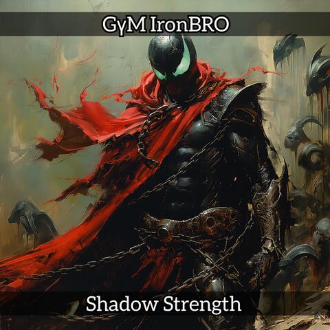 Shadow Strength