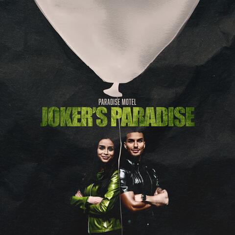 Joker's Paradise