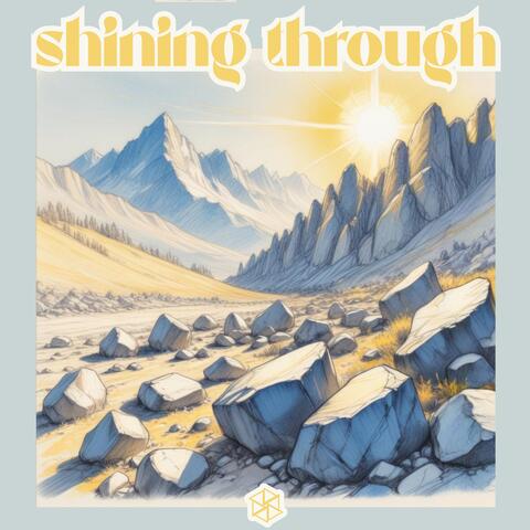 Shining Through
