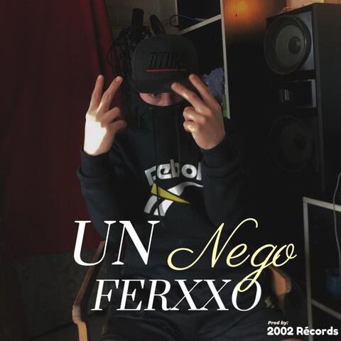 UN FERXXO
