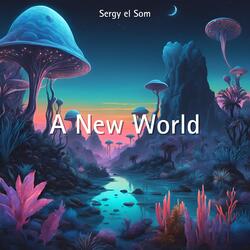 A New World