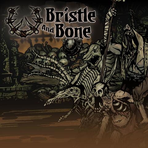 Bristle & Bone