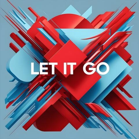 LET IT GO
