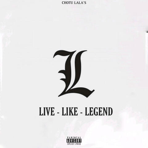L (LIVE LIKE LEGEND)