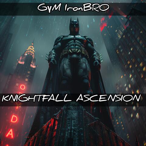 KNIGHTFALL ASCENSION