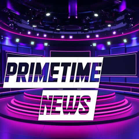 Primetime News