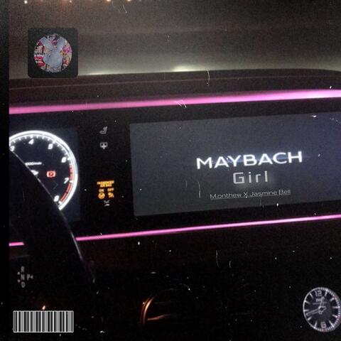 Maybach Girl