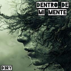 DENTRO DE MI MENTE