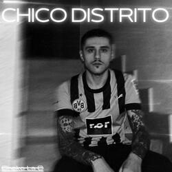 Chico Distrito