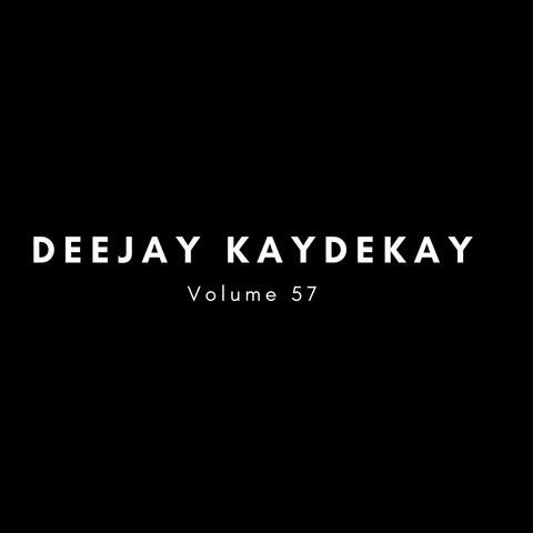 DeeJay KayDeKay, Vol. 57