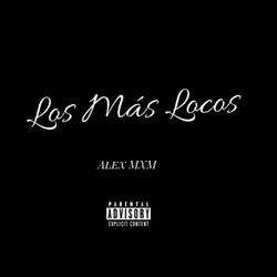 Los Más Locos
