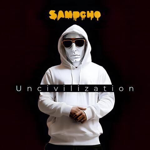 Uncivilization