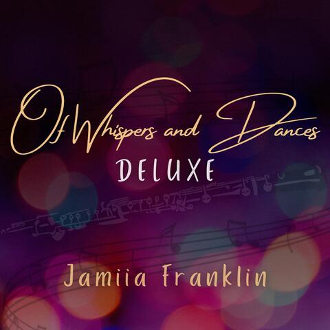 Of Whispers and Dances (Deluxe Edition)