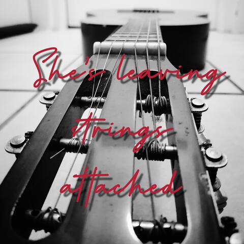 She's leaving strings attached