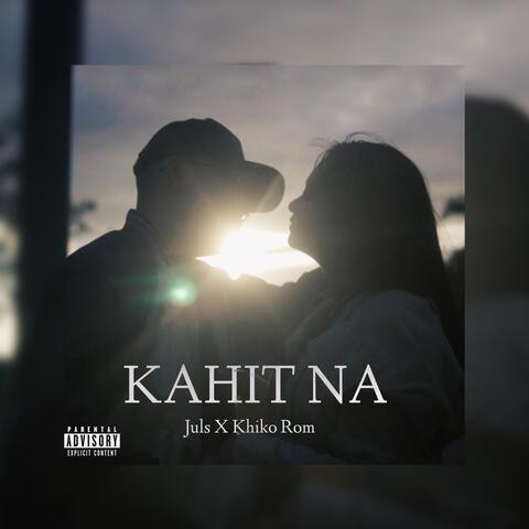 Kahit Na