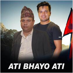 Ati Bhayo Ati