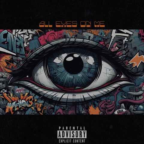 All Eyes On Me