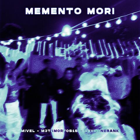 MEMENTO MORI