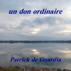 un don ordinaire