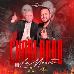 Charlando Con La Muerte